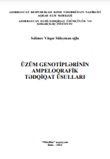 Üzüm genotiplərinin ampeloqrafik tədqiqat üsulları
