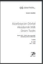  Azərbaycan Dövlət Akademik Milli Dram Teatrı. 3 cilddə. 2-ci cild (1937-1969)