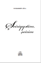 Şeiriyyətim,şeirim
