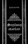 Vilyam Şekspir. Seçilmiş əsərləri. İki cilddə. Il cild