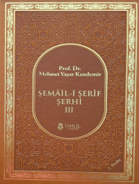 Şemail-i Şerif Şerhi: cilt 3