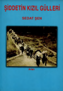 Şiddetin kızıl gülleri