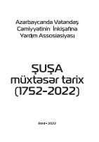 ŞUŞA: müxtəsər tarix (1752-2022)