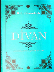 DİVAN (qəzəllər, qəsidələr, qitələr, riübailər)