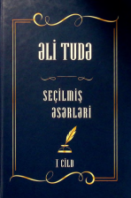 Seçilmiş əsərləri. I cild