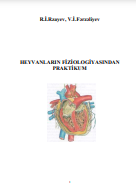  Heyvanların fiziologiyasından praktikum (dərs vəsaiti)