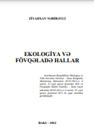  Ekologiya və fövqəladə hallar