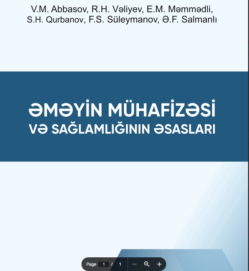 Əməyin mühafizəsi və sağlamlığının əsasları.