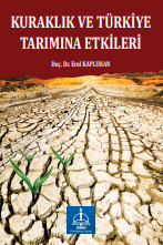KURAKLIK VE TÜRKİYE TARIMINA ETKİLERİ