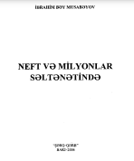 Neft və milyonlar səltənətində
