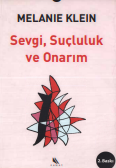 Sevgi, suçluluk ve onarım