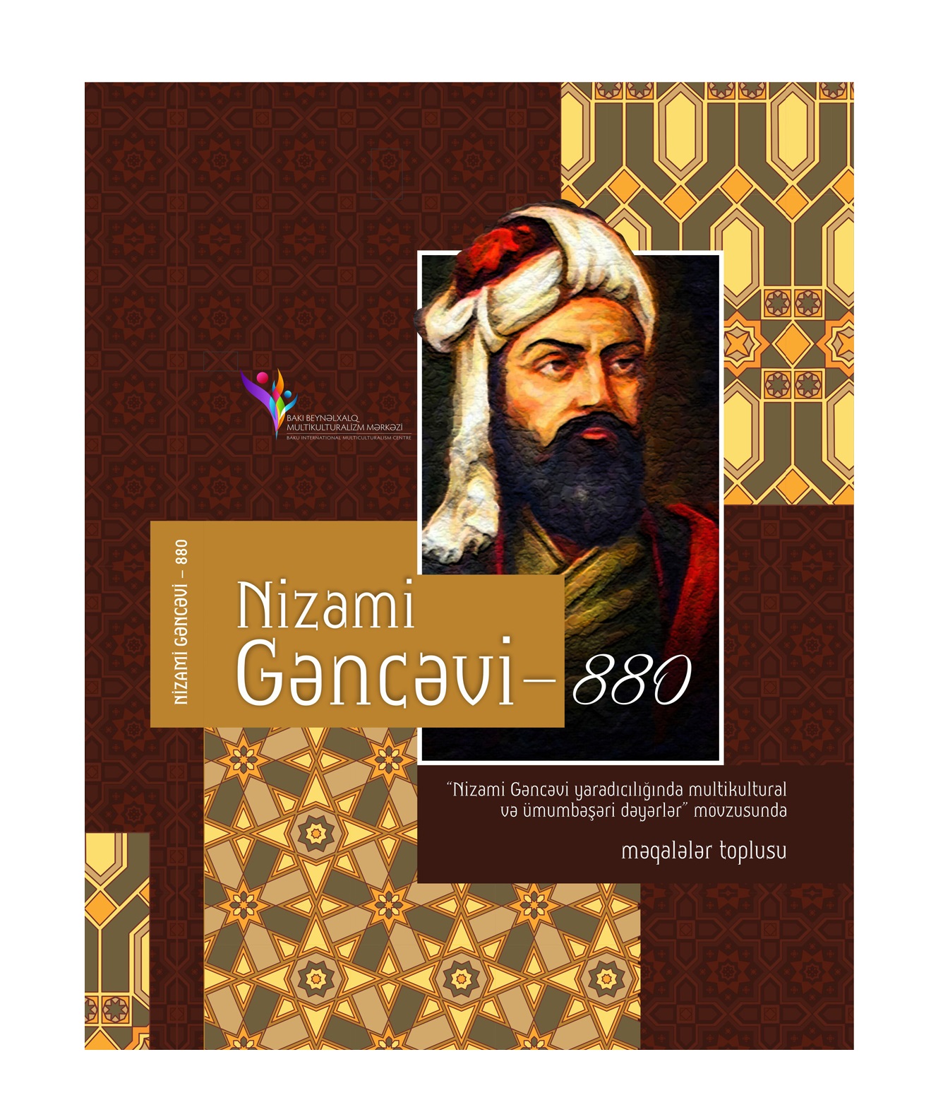 Nizami Gəncəvi - 880: "Nizami Gəncəvi yaradıcılığında multikultural və ümumbəşəri dəyərlər" məqalələr toplusu