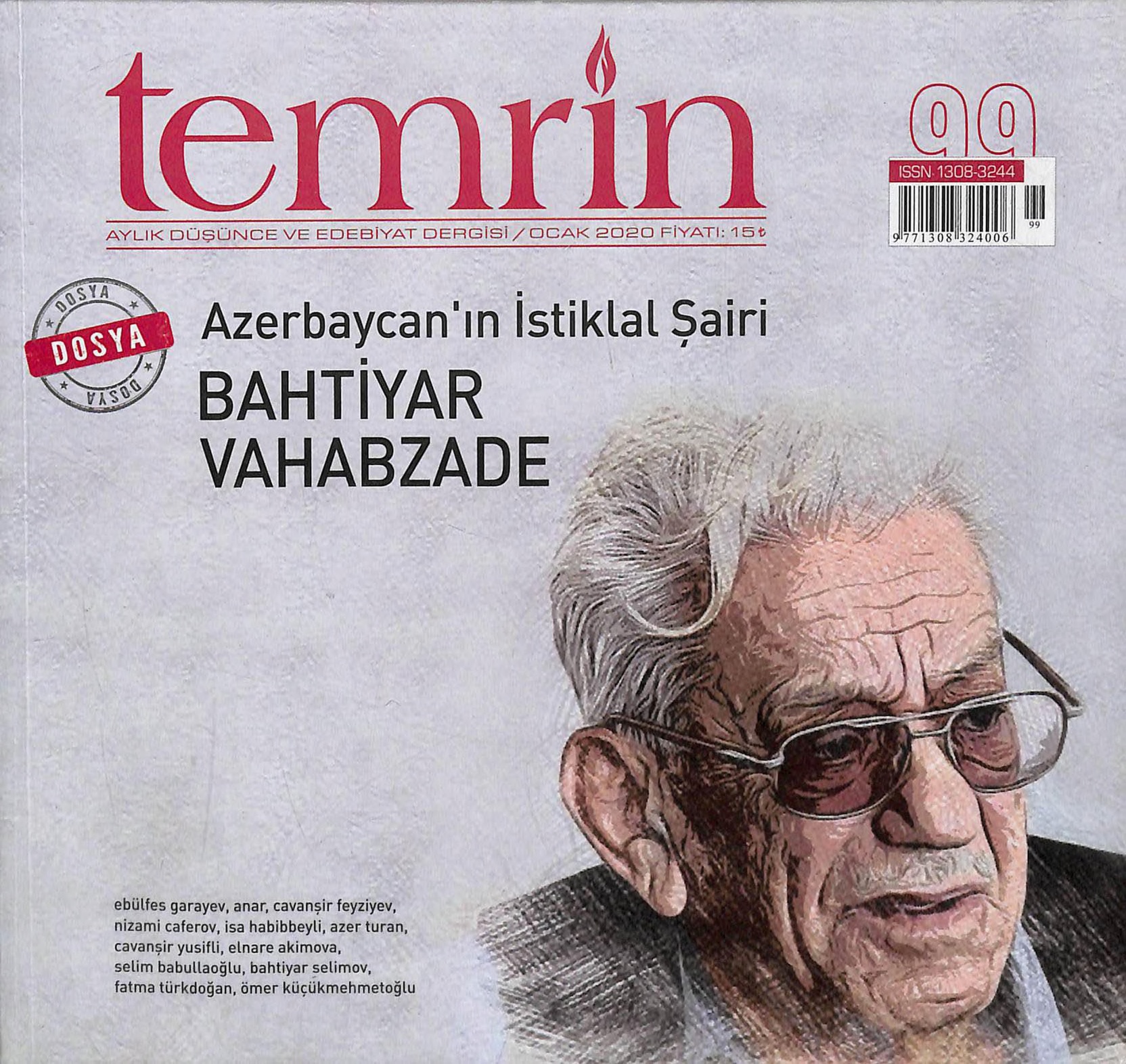 Temrin. Azebaycanin İstiklal Şairi Bahtiyar Vahabzade : aylık düşüncə ve edebiyat dergisi.- İstanbul: -2020, № 1