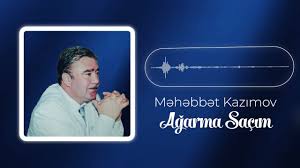 Аğarma saçım